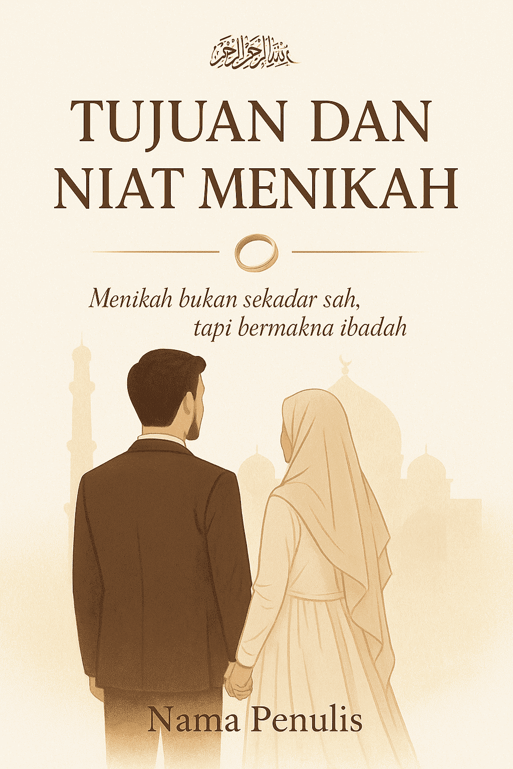 TUJUAN DAN NIAT MENIKAH